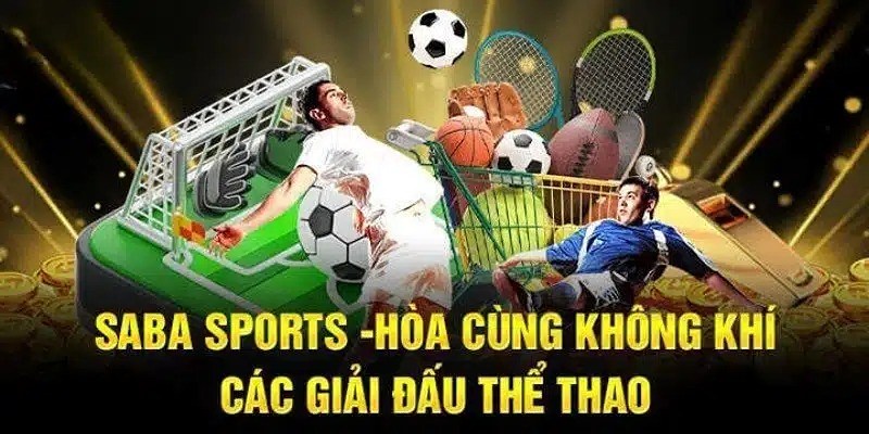 Saba Sports OK365 cung cấp đa dạng kèo cho các giải đấu hàng đầu