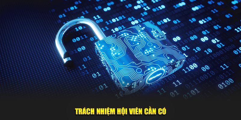 Trách nhiệm hội viên cần có