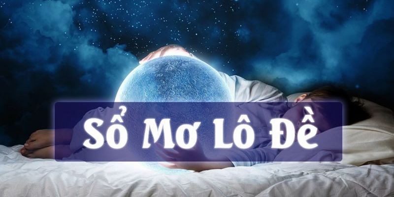 Phương pháp soi cầu xổ mơ chắc thắng tại nhà cái OK365 